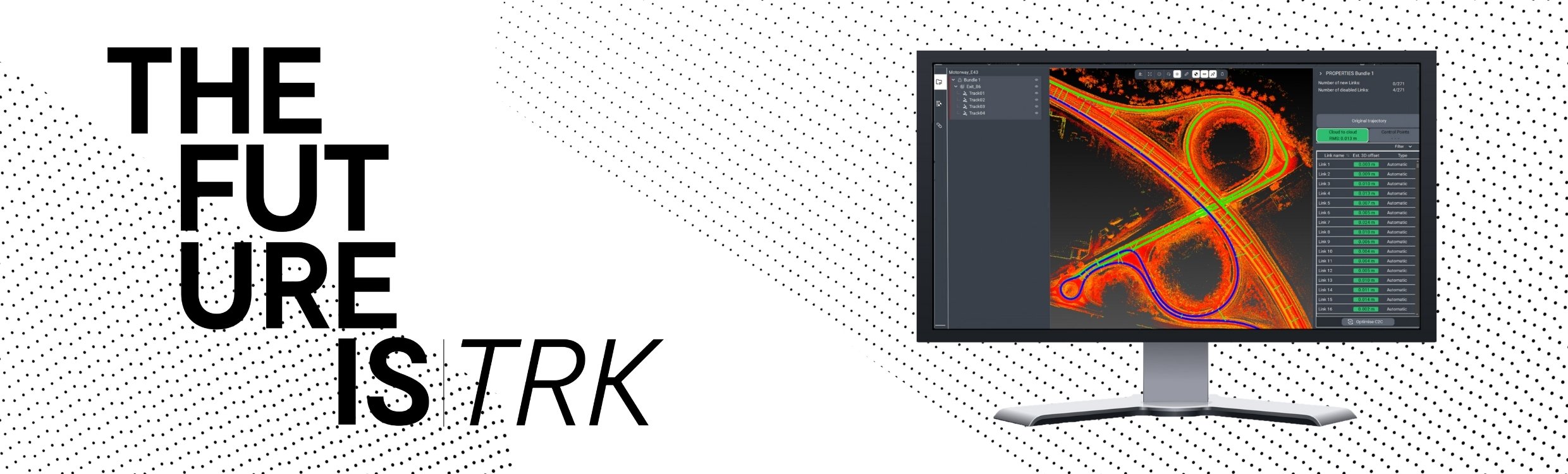 Leica Pegasus OFFICE promotional banner featuring bold black text reading 'THE FUTURE IS TRK' on a point cloud pattern background, alongside a computer monitor displaying high-precision mobile mapping software with a detailed heatmap of road infrastructure.